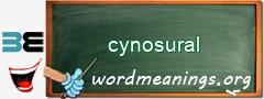 WordMeaning blackboard for cynosural
